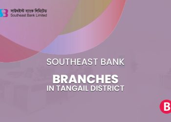 Southeast Bank Branches In Tangail District