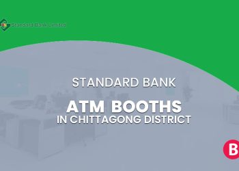 Standard Bank ATM Booths In Chittagong District