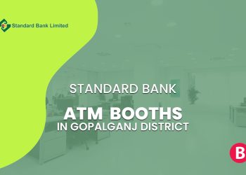 Standard Bank ATM Booths In Gopalganj District