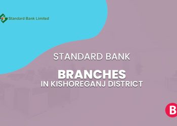 Standard Bank Branches In Kishoreganj District