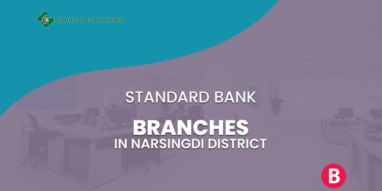 Standard Bank Branches In Narsingdi District