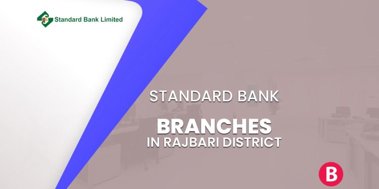 Standard Bank Branches In Rajbari District