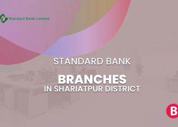 Standard Bank Branches In Shariatpur District