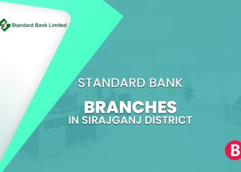 Standard Bank Branches In Sirajganj District