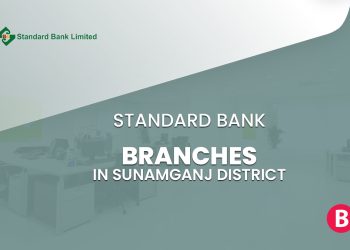 Standard Bank Branches In Sunamganj District