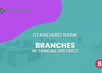 Standard Bank Branches In Tangail District