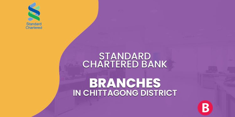 Standard Chartered Bank Branches In Chittagong District