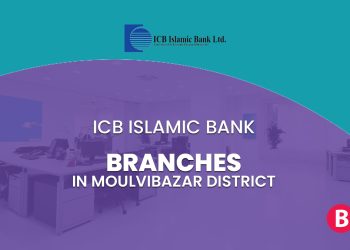 ICB Islamic Bank Branches In Moulvibazar District