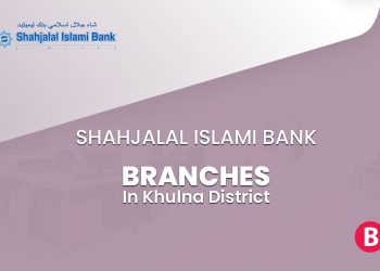 Shahjalal Islami Bank Branches In Khulna District