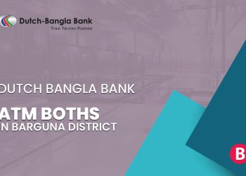 Dutch Bangla Bank ATM Booths In Barguna District