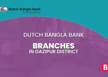 Dutch Bangla Bank Branches In Gazipur District