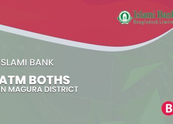 Islami Bank ATM Booths In Magura District