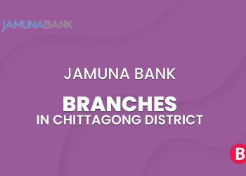 Jamuna Bank Branches In Chittagong District