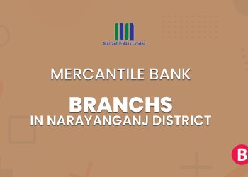 Mercantile Bank Branches In Narayanganj District