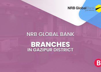 NRB Global Bank Branches In Gazipur District