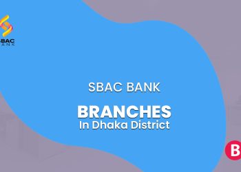 SBAC Bank Branches In Dhaka District