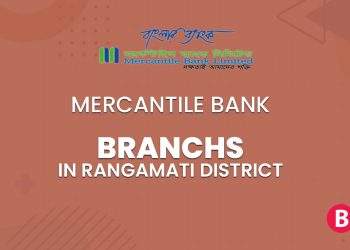 Mercantile Bank Branches In Rangamati District