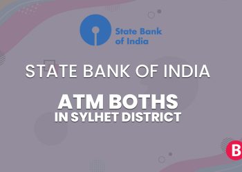 State Bank of India ATM Booths In Sylhet District