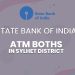 State Bank of India ATM Booths In Sylhet District