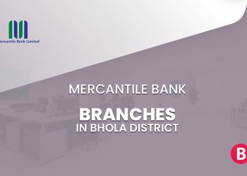 Mercantile Bank Branches In Bhola District