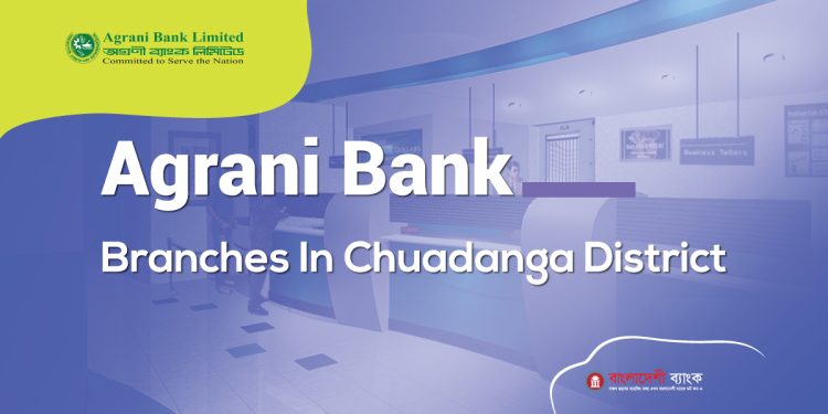 Agrani Bank Branches In Chuadanga District