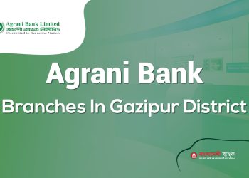 Agrani Bank Branches In Gazipur District