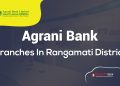 Agrani Bank Branches In Rangamati District