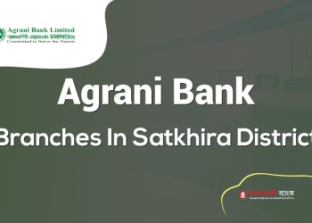 Agrani Bank Branches In Satkhira District