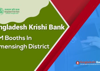 Bangladesh Krishi Bank ATM Booths In Mymensingh District