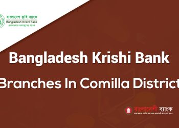 Bangladesh Krishi Bank Branches In Comilla District