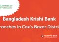 Bangladesh Krishi Bank Branches In Cox's Bazar District