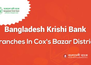 Bangladesh Krishi Bank Branches In Cox's Bazar District