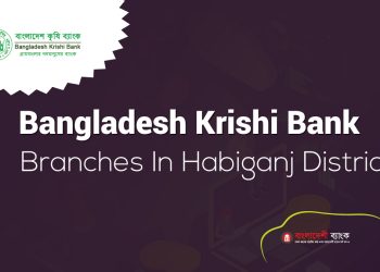 Bangladesh Krishi Bank Branches In Habiganj District