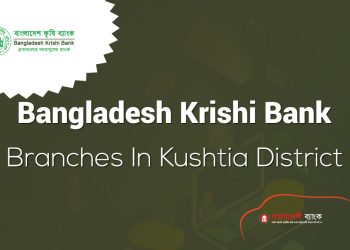 Bangladesh Krishi Bank Branches In Kushtia District