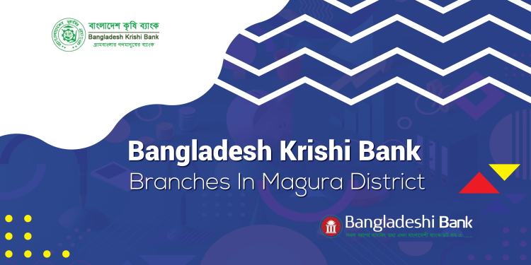 Bangladesh Krishi Bank Branches In Magura District