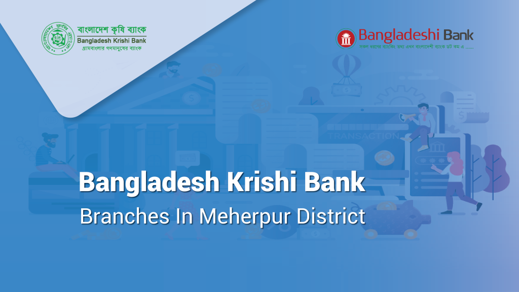 Bangladesh Krishi Bank Branches In Meherpur District - BangladeshiBank.com