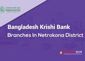 Bangladesh Krishi Bank Branches In Netrokona District