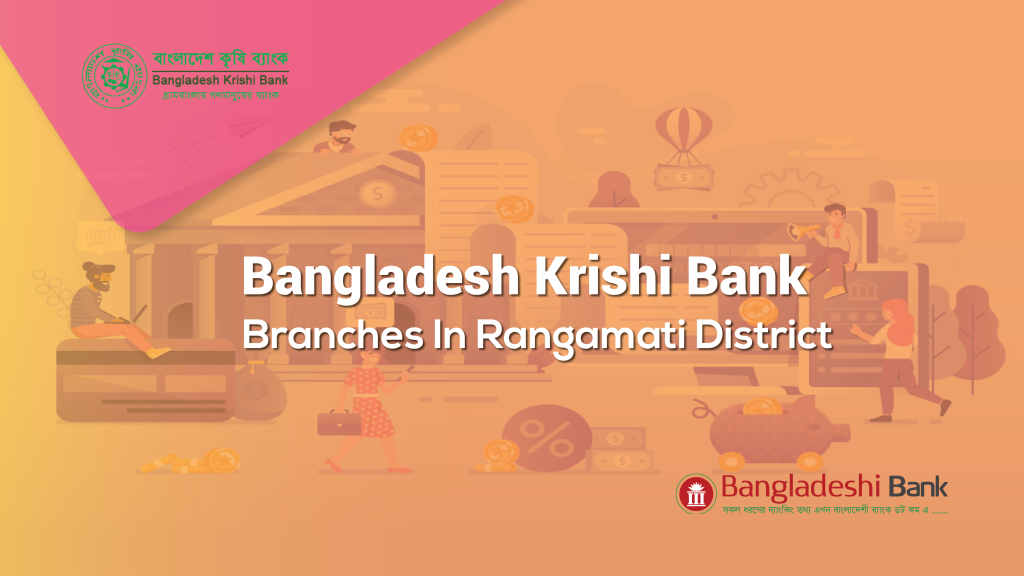 Bangladesh Krishi Bank Branches In Rangamati District - BangladeshiBank.com