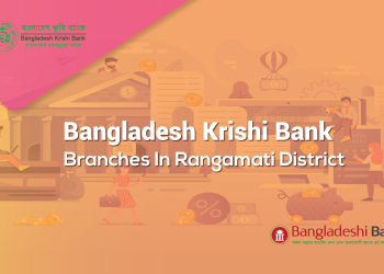 Bangladesh Krishi Bank Branches In Rangamati District