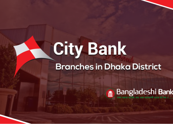 City Bank Branches In Dhaka District